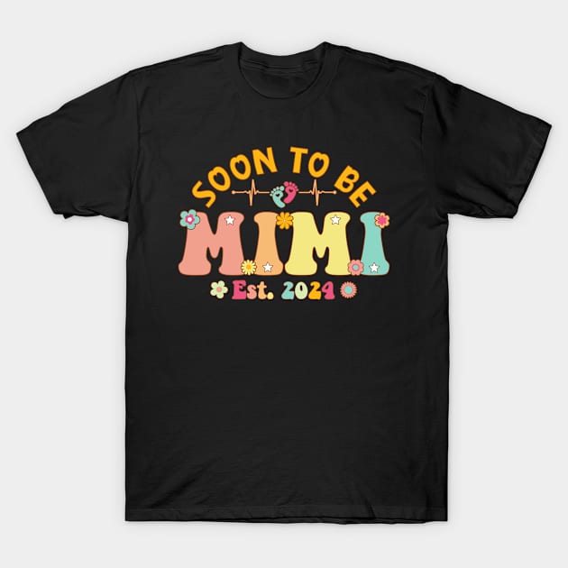 Soon To Be Mimi 2024 Mother's Day For New Mimi T-Shirt by flandyglot